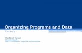 Organizing Programs and Data