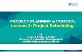 PROJECT PLANNING & CONTROL Lesson 3: Project Scheduling