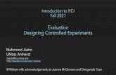 Evaluation Designing Controlled Experiments