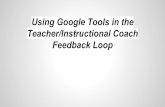 Teacher/Instructional Coach Feedback Loop Using Google ...