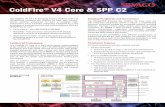 ColdFire® V4 Core & SPP C2