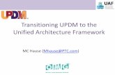 Transitioning UPDM to the Unified Architecture Framework