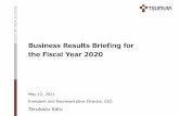 Business Results Briefing for the Fiscal Year 2020