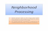 Neighborhood Processing - PSU