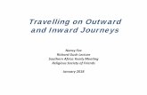 Travelling on Outward and Inward Journeys