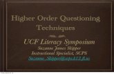 Higher Order Questioning Techniques UCF Literacy Symposium