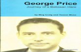 George Price Journey of a Belizean Hero - Ambergris Caye