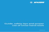 Guide, safety tips and proper use of Unior hand tools