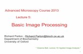 Basic Image Processing - downloads.micron.ox.ac.uk