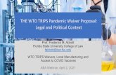 THE WTO TRIPS Pandemic Waiver Proposal: Legal and ...