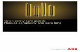 Orion safety light guards Reduce complexity and save time