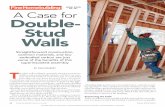 JUNE 2020 NO. 291 A Case for Double- Stud Walls