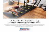 A Guide To Purchasing Home Fitness Equipment