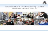 Industry-Institute for Vocational Training & Further ...