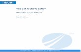 TIBCO WebFOCUS ReportCaster Guide Release 8207