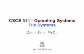 CSCE 311 -Operating Systems File Systems