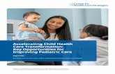 Accelerating Child Health Care Transformation: Key ...