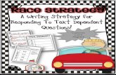 A Writing Strategy For Responding To Text Dependent Questions!