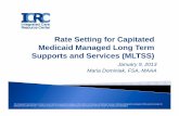 Rate Setting for Capitated Medicaid Managed Long Term Supports