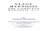 Stage Hypnosis - Pradeep Aggarwal