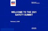 WELCOME TO THE 2021 SAFETY SUMMIT