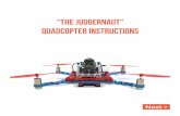 “the juggernaut” Quadcopter instructions