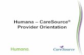 Humana – CareSource Provider Orientation
