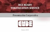 HCE READY TOKENIZATION SERVICE Presentación Corporativa