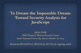 To Dream the Impossible Dream: Toward Security Analysis ...