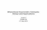 Bifunctional Asymmetric Catalysts: Design and Applications