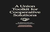 A Union Toolkit for Cooperative Solutions