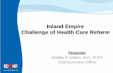 Inland Empire Challenge of Health Care Reform – IEHP - HCE SoCal