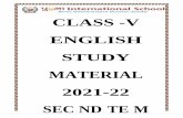 CLASS -V ENGLISH STUDY MATERIAL 2021-22 SEC ND TE M