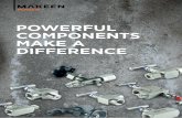 POWERFUL COMPONENTS MAKE A DIFFERENCE