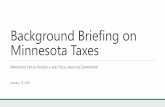 Background Briefing on Minnesota Taxes