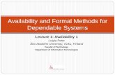 Availability and Formal Methods for Dependable Systems