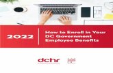 How to Enroll in Your 2022 DC Government Employee Beneﬁts