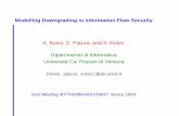Modelling Downgrading in Information Flow Security A. Bossi, C