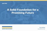 A Solid Foundation for a Promising Future