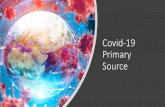 Covid-19 Primary Source