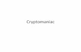 Cryptomaniac - University of California, San Diego