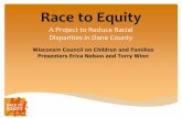A Project to Reduce Racial Disparities in Dane County