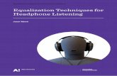 Aalto- Equalization Techniques for DD Headphone Listening