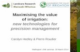 Maximising the value of irrigation: new technologies for ...