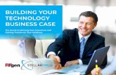 BUILDING YOUR TECHNOLOGY BUSINESS CASE