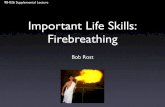 Important Life Skills: Firebreathing