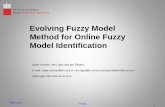 Evolving Fuzzy Model Method for Online Fuzzy Model Identification
