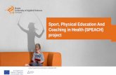 Sport, Physical Education And Coaching in Health (SPEACH ...