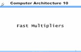Fast Multipliers - DMCS