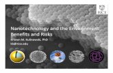 Nanotechnology andthe Environment: Benefits and Risks